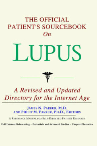 Cover of The Official Patient's Sourcebook on Lupus