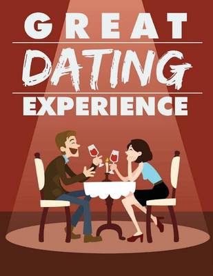 Book cover for Great Dating Experience