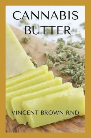 Cover of Cannabis Butter