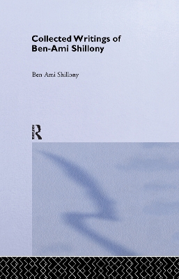 Book cover for Ben-Ami Shillony - Collected Writings