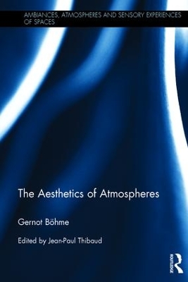 Book cover for The Aesthetics of Atmospheres