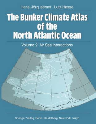 Cover of The Bunker Climate Atlas of the North Atlantic Ocean