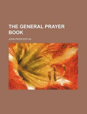 Book cover for The General Prayer Book