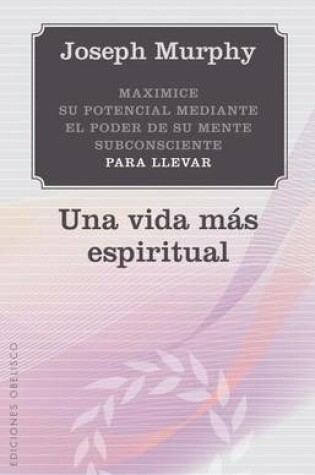 Cover of Una Vida Mas Espiritual