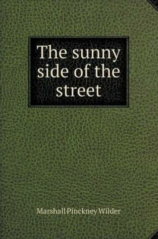 Cover of The sunny side of the street