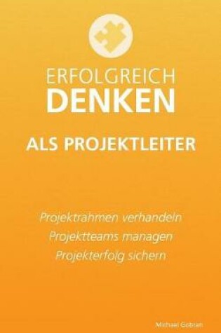 Cover of Erfolgreich denken als Projektleiter