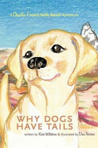 Cover of Why Dogs Have Tails