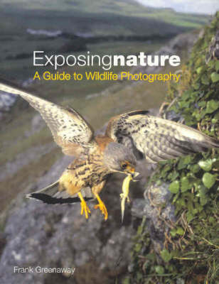 Book cover for Exposing Nature - A Guide to Wildlife Photography