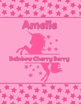 Book cover for Amelie Rainbow Cherry Berry