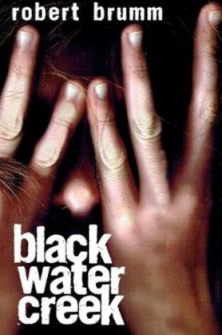 Cover of Black Water Creek