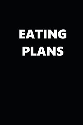 Book cover for 2020 Weekly Planner Eating Plans 134 Pages