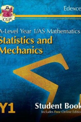 Cover of A-Level Maths for Edexcel: Statistics & Mechanics - Year 1/AS Student Book (with Online Edn)