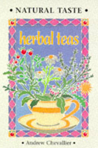 Cover of Natural Taste Herbal Teas