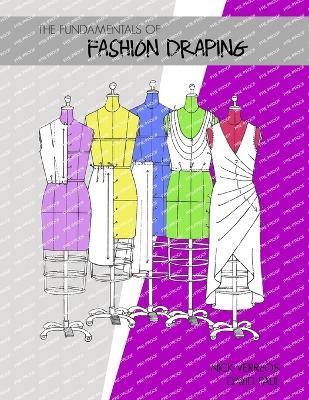 Book cover for The Fundamentals of Fashion Draping