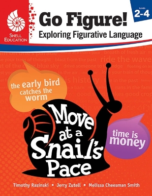 Cover of Go Figure! Exploring Figurative Language, Levels 2-4