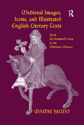 Book cover for Medieval Images, Icons, and Illustrated English Literary Texts