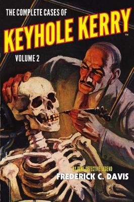 Book cover for The Complete Cases of Keyhole Kerry, Volume 2