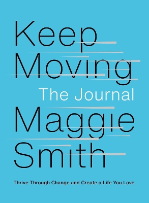 Book cover for Keep Moving: The Journal