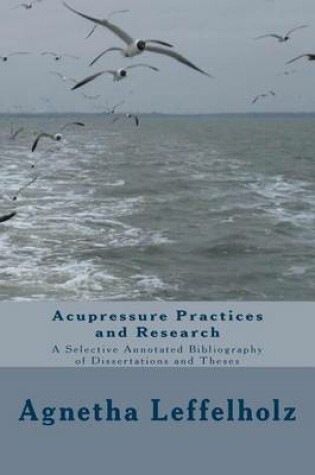 Cover of Acupressure Practices and Research