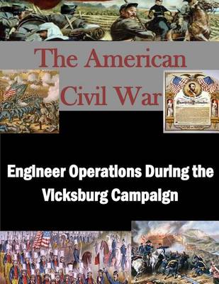 Cover of Engineer Operations During the Vicksburg Campaign
