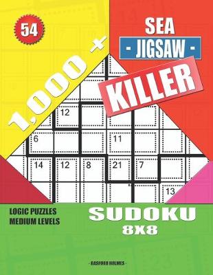 Cover of 1,000 + Sea jigsaw killer sudoku 8x8