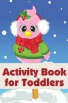 Activity Book for Toddlers