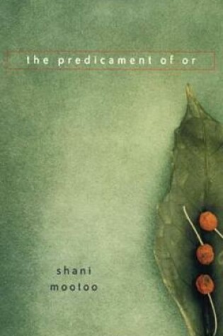 Cover of The Predicament of or