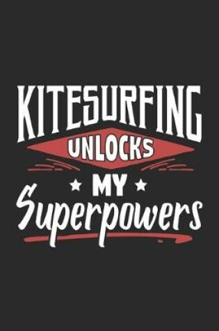 Cover of Kitesurfing Unlocks My Superpowers
