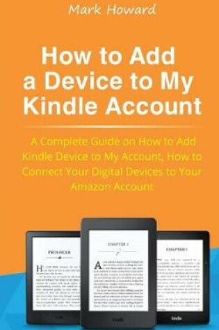 Cover of How to Add a Device to My Kindle Account