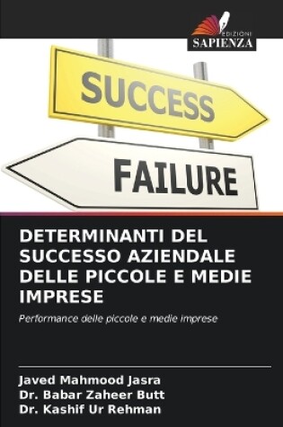 Cover of Determinanti del Successo Aziendale Delle Piccole E Medie Imprese