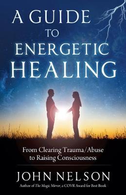 Book cover for A Guide to Energetic Healing