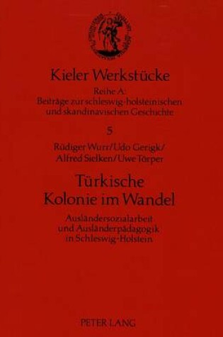 Cover of Tuerkische Kolonie Im Wandel