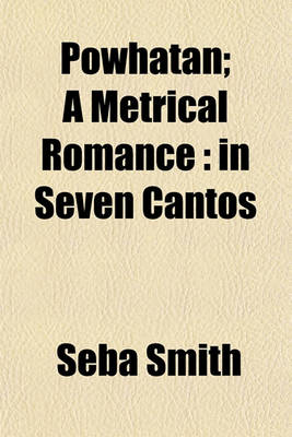 Book cover for Powhatan; A Metrical Romance