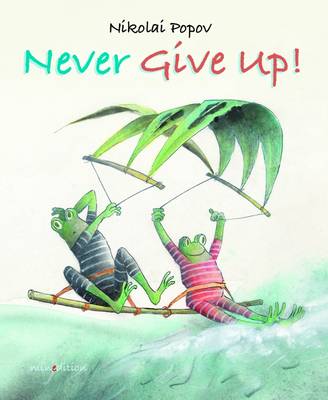 Book cover for Never Give Up