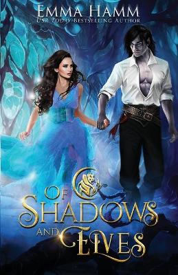 Book cover for Of Shadows and Elves