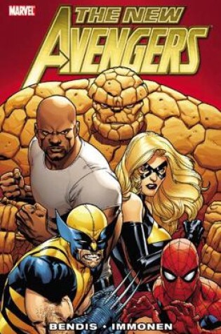 Cover of New Avengers By Brian Michael Bendis Volume 1