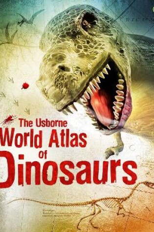 Cover of World Atlas of Dinosaurs
