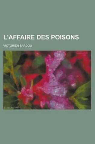 Cover of L'Affaire Des Poisons