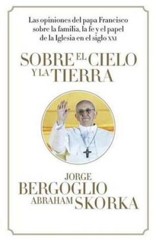 Cover of Sobre El Cielo y La Tierra