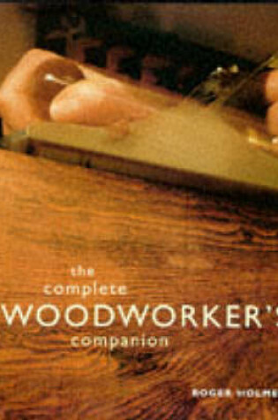 Cover of The Complete Woodworker's Companion