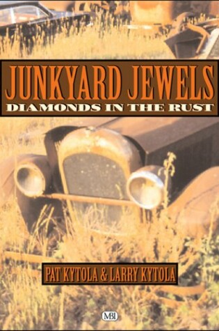 Cover of Junkyard Jewels: Diamonds in the Rust