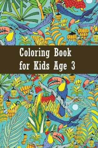 Cover of Coloring book for kids age 3