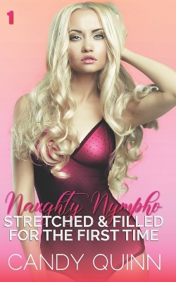 Cover of Stretched and Filled for the First Time