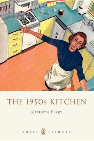 Cover of The 1950s Kitchen