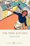 Book cover for The 1950s Kitchen