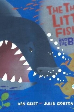 Cover of The Three Little Fish and the Big Bad Shark