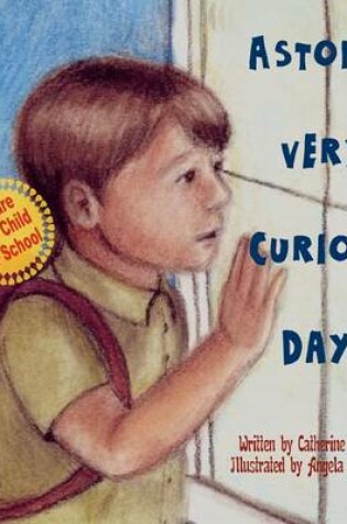Cover of Aston's Very Curious Day