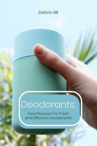 Cover of Deodorants