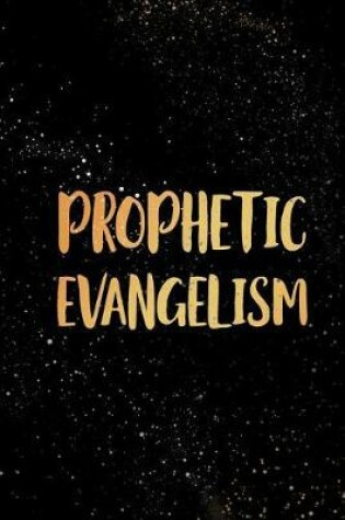 Cover of Prophetic Evangelism