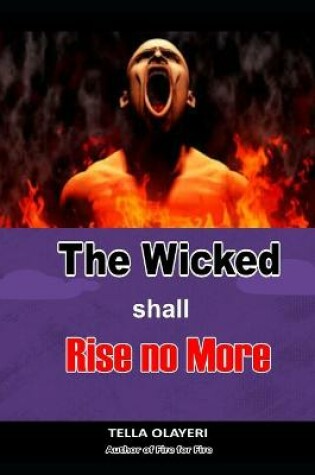 Cover of The Wicked Shall Rise No More